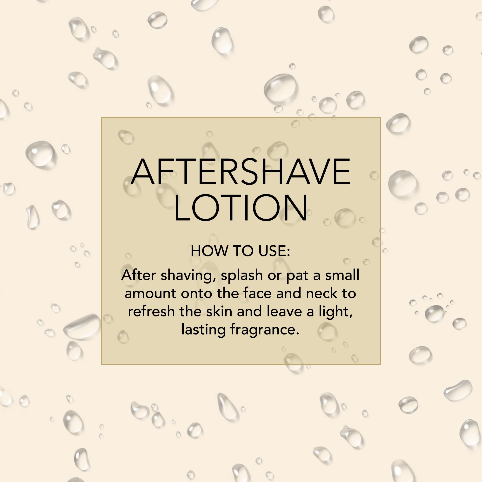 D.R. Harris How-to-infographic Aftershave Lotion. How to use: After shaving, splash or pat a small amount onto the face and neck to refresh the skin and leave a light, lasting fragrance. 